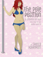 The Pole Position: Is Stripping for You? (And How to Stay Healthy Doing It)