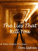 The Lies That Kill You