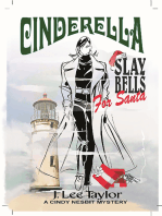 Cinderella: Slay Bells for Santa, A Cindy Nesbit Mystery