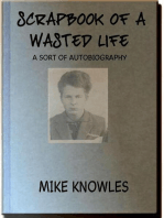 Scrapbook of a Wasted Life