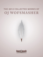 The 2012 Collected Works of OJ Wolfsmasher