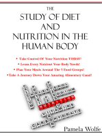 The Study Of Diet And Nutrition In The Human Body