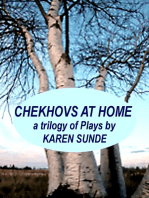Chekhovs At Home