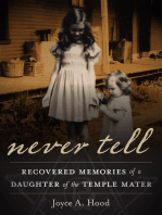 Never Tell: recovered memories of a daughter of the Knights Templar