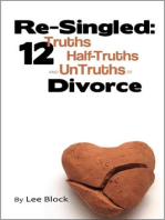 Re-Singled: 12 Truths, Half-Truths and UnTruths of Divorce