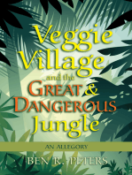 Veggie Village and the Great & Dangerous Jungle