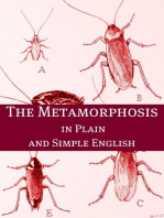 Metamorphosis In Plain and Simple English (A Modern Translation and the Original Version)