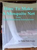 How to Make a Mosquito Net From Fully Illustrated Instructions