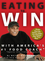 Eating to Win with America's #1 Food Coach