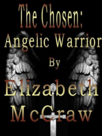 The Chosen: Angelic Warrior
