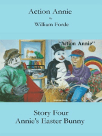 Action Annie: Story Four - Annie's Easter Bunny