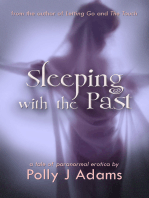 Sleeping with the Past