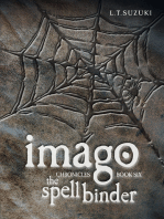 Imago Chronicles: Book Six, The Spell Binder