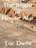 The Blight of House Alar