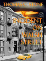Incident On Walsh Street
