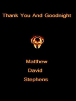 Thank You and Goodnight