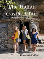 The Italian Castle Affair