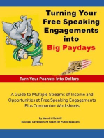 Turning Your Free Speaking Engagements into Big Paydays