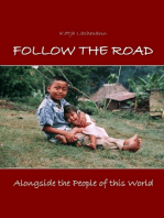 Follow The Road: Alongside the People of this World