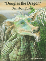 Douglas the Dragon: Omnibus Edition