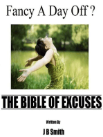 Fancy A Day Off? The Bible Of Excuses