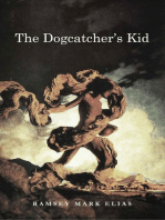 The Dogcatcher's Kid