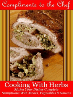 Cooking With Herbs: Makes Your Dishes Complete