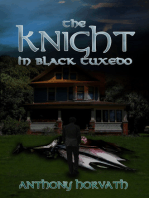 The Knight in Black Tuxedo