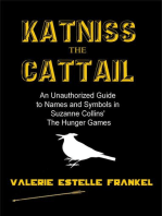 Katniss the Cattail: An Unauthorized Guide to Names and Symbols in Suzanne Collins’ The Hunger Games