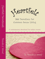 Heartfelt Devotionals, 366 Devotions for Common Sense Living