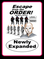 Escape from the Order!