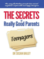 The Secrets of Really Good Parents of Teenagers