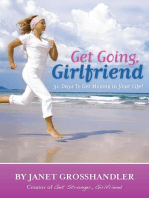Get Going, Girlfriend
