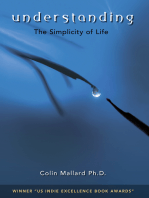 Understanding, the Simplicity of Life