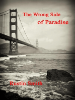 The Wrong Side of Paradise