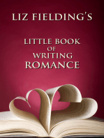 Liz Fielding's Little Book of Writing Romance
