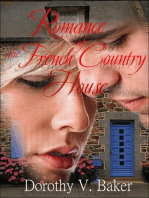 Romance of the French Country House