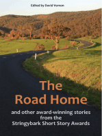 The Road Home and Other Award-winning Stories from the Stringybark Short Story Awards