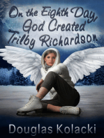 On The Eighth Day, God Created Trilby Richardson