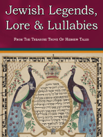 Jewish Legends, Lore and Lullabies From The Treasure Trove Of Hebrew Tales