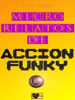 Micro relatos de acción funky