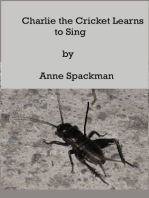 Charlie the Cricket Learns to Sing
