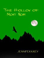 The Hollow of Mont Noir