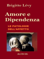 Amore e Dipendenza: Le Patologie dell'Affetto