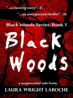 Black Woods: Book 1 (Black Woods Series): Black Woods, #1