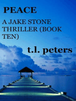 Peace, A Jake Stone Thriller (Book Ten)