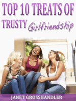 Top 10 Treats of Trusty Girlfriendship