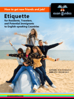 Etiquette for Residents, Travelers, and Potential Immigrants to English-speaking Countries