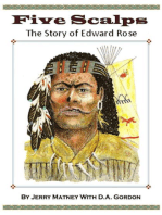 Five Scalps: The Story of Edward Rose