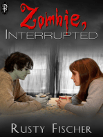 Zombie, Interrupted